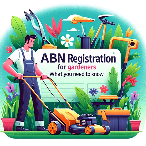 ABN registration for gardener services